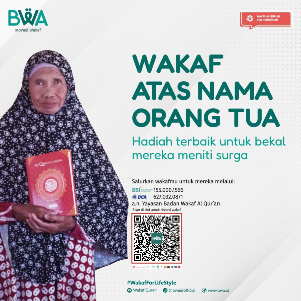 wakaf quran untuk orang tua di badan wakaf al-quran